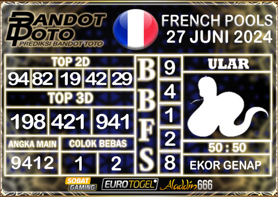 Prediksi Togel French Pools 27 JUNI 2024