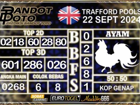 Prediksi Togel Trafford Pools 22 SEPTEMBER 2024