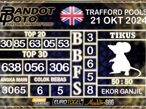 Prediksi Togel Trafford Pools 21 OKTOBER 2024