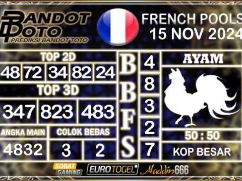 Prediksi Togel Prancis Pools 15 NOVEMBER 2024