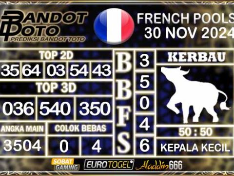 Prediksi Togel Prancis Pools 30 NOVEMBER 2024