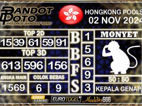 Prediksi Togel Hongkong Pools 02 NOVEMBER 2024