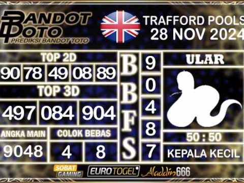 Prediksi Togel Trafford Pools 28 NOVEMBER 2024